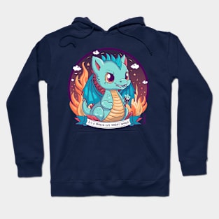 It's a Dragon Eat Knight World - Adorably Ferocious Hoodie